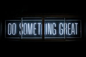 do something great neon sign